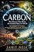 Carbon The Element That Wro...