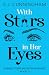With Stars In Her Eyes: A S...