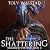The Shattering: Krigere & V...