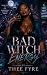 Bad Witch Energy (Bloodline...