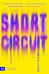 Short Circuit: A ...