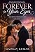 Forever in Your Eyes: A Hea...