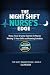 The Night Shift Nurse's Edg...