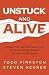 Unstuck and Alive: Unlearn ...