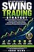 Swing Trading Strategy: The...