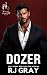 Dozer by RJ Gray