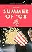 Summer of '08: A Coming-of-...