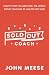 SOLD OUT Coach: Exactly How...
