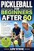 Pickleball for Beginners Af...