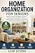 Home Organization for Senio...