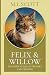 Felix & Willow The Barn Yea...