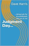 Judgment Day...: ...