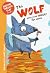 The Wolf Who Was Hungry for More by Peter S Milan