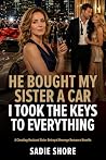 He Bought My Sist...