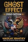 GHOST EFFECT: Zero Option (The Terra Nova Cycle) GHOST EFFECT: Zero Option (The Terra Nova Cycle)