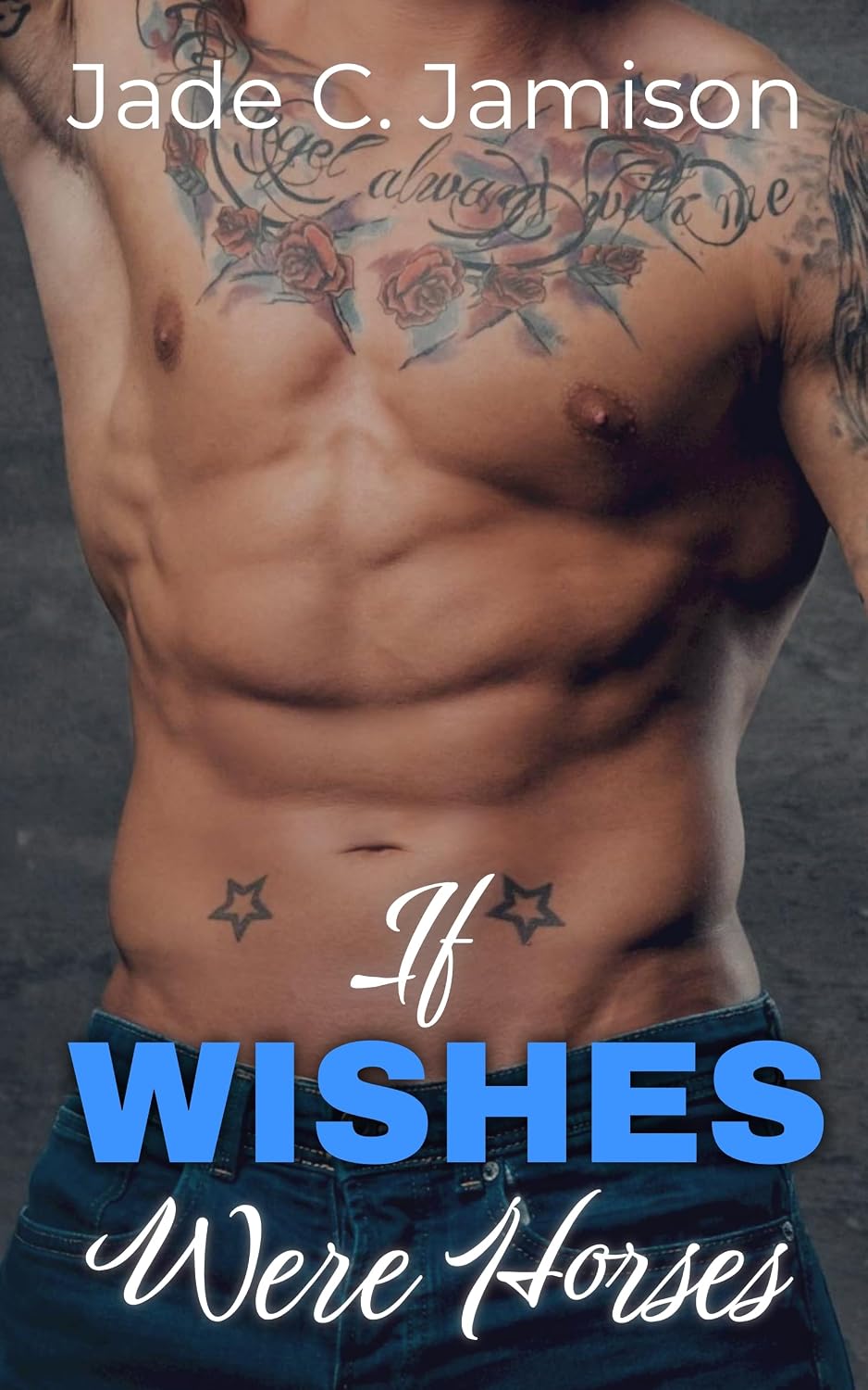 Read If Wishes Were Horses (Wishes, #3)