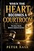 When the Heart becomes a Courtroom by Peter Nash