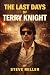 The Last Days of Terry Knight