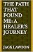 The Path That Found Me: A H...
