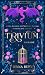 Trivium (Dark Creatures #3)