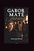 Gabor Mate