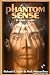Phantom Sense and Other Sto...