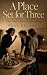 A Place Set for Three: Thre...