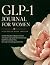 GLP-1 Journal for Women: 26...