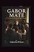 Gabor Mate: what we share w...