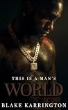 This Is A Man’s W...