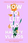 How to Let Go: A ...