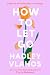 How to Let Go by Hadley Vlahos