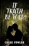 If Truth Be Told If Truth Be Told
