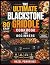 THE ULTIMATE BLACKSTONE GRI...