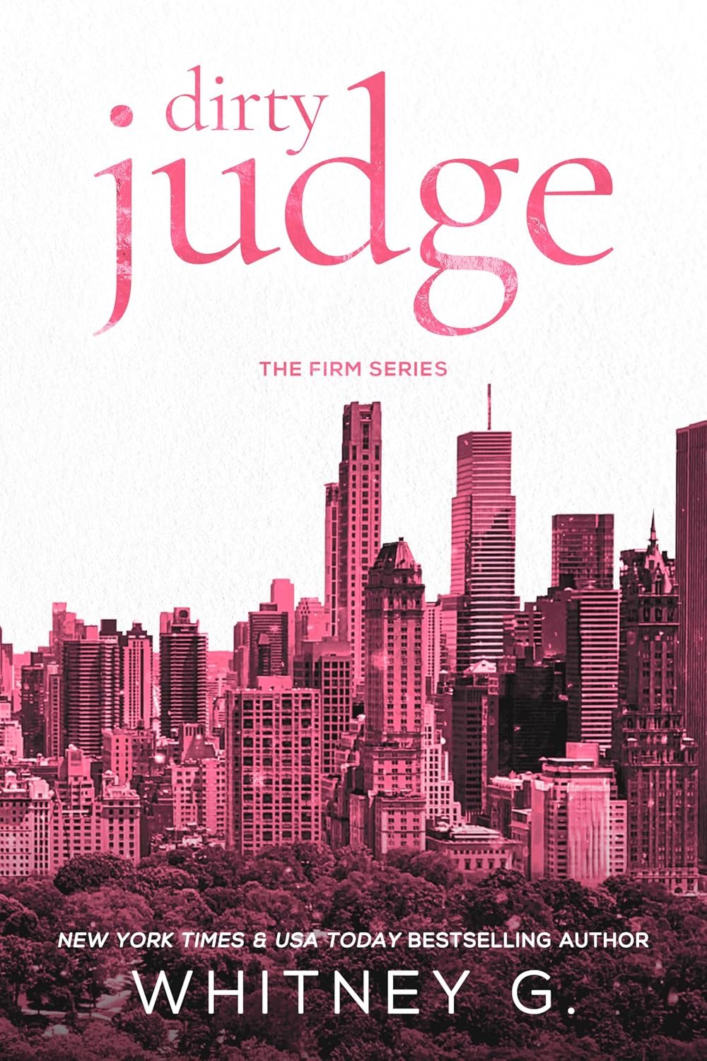 Dirty Judge (The Firm, #2)