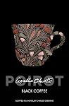 Book cover for Black Coffee (Hercule Poirot, #7.5)