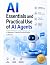 AI Essentials and Practical...