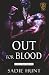 Out for Blood (Blackwell Hawks)