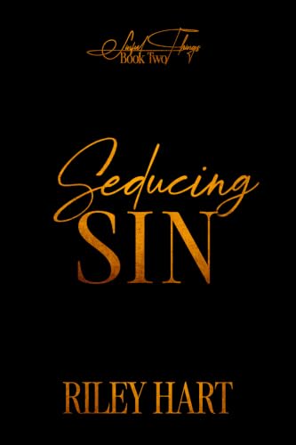 Seducing Sin (Sinful Things, #2)