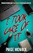 I Took Care of It: A Domestic Psychological Thriller