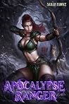 Apocalypse Ranger...
