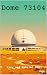 Dome 73104 (Dome Saga Book 3)
