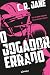 O Jogador Errado (Portuguese Edition)