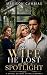 The Wife He Lost in the Spotlight by Madison Cambias