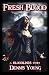 Fresh Blood: A BLOODLINES S...