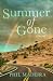 Summer of Gone: a memoir