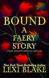 Bound: A Faery St...