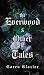The Everwood & Other Tales