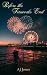 Before the Fireworks End by AJ Jones