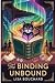 The Binding Unbound (Spine ...